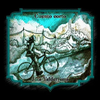 Cuento Corto by Jota Valderrama