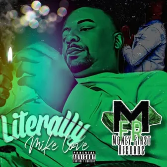 Literallty by Mike Love