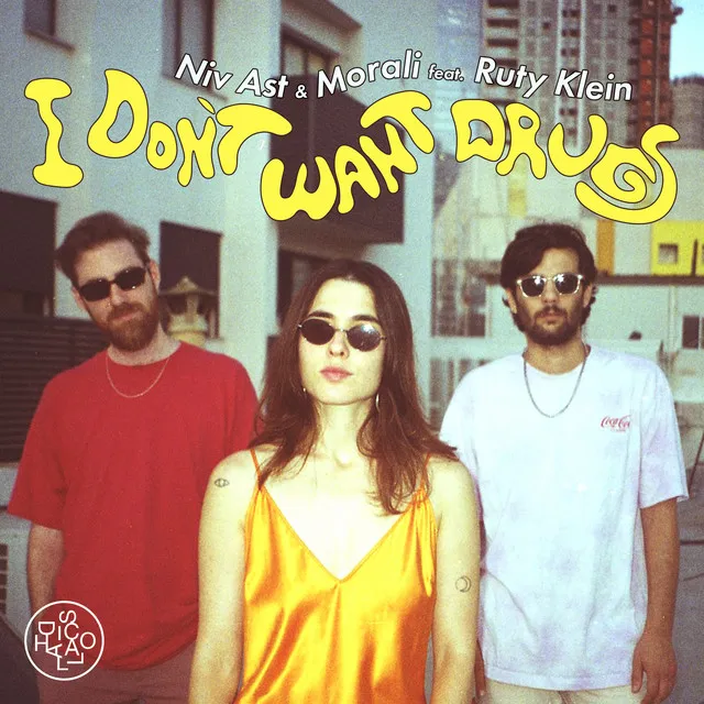 I Don't Want Drugs (feat. Ruty Klein)