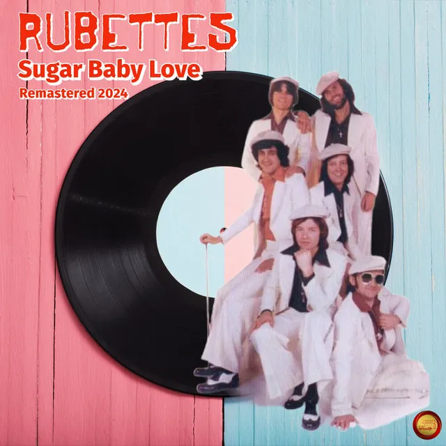 Sugar Baby Love (Remastered 2024) (Rerecording)