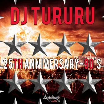 25th Anniversary 90's by Dj Tururu