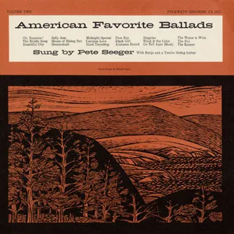 American Favorite Ballads, Vol. 2 by Pete Seeger