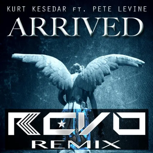 Arrived [Progressive House Remix] (feat. Pete Levine) - Revo Remix