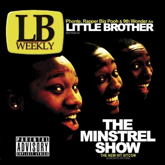 The Minstrel Show (Explicit Version) by Little Brother