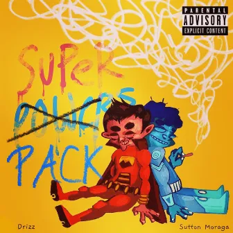 SuperPack! Vol. 1: Let Em In(tro) by Drizz