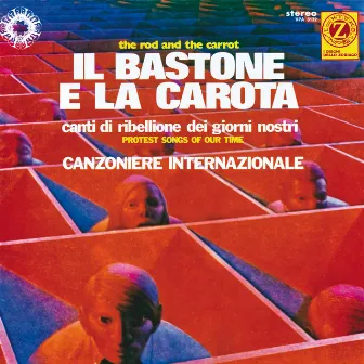 Il bastone e la carota by Canzoniere Internazionale