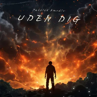 Uden dig by Patrick Amodio