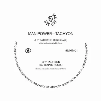 Tachyon by Man Power