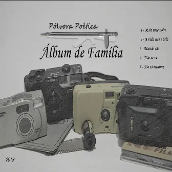 Álbum de Família by Pólvora Poética