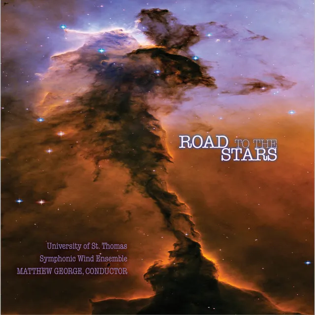 University of St. Thomas Symphonic Wind Ensemble: Road to the Stars