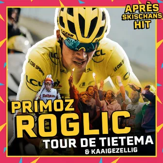 Primoz Roglic (Après Skischans Hit) by Kaaigezellig