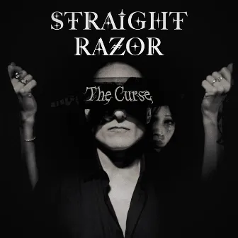 The Curse by STRAIGHT RAZOR