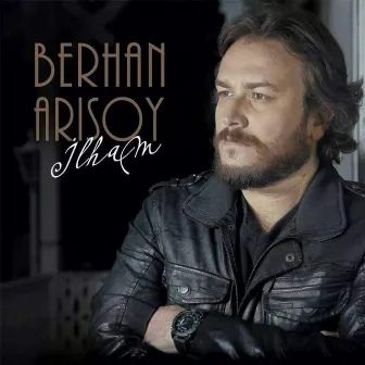 İlham by Berhan Arısoy