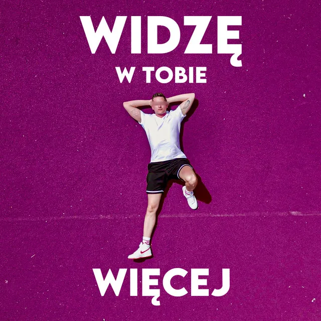 Widzę w Tobie więcej