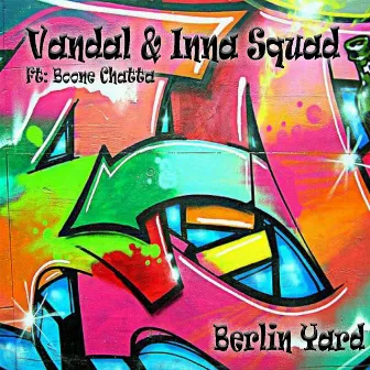 Berlin Yard by Inna Squad