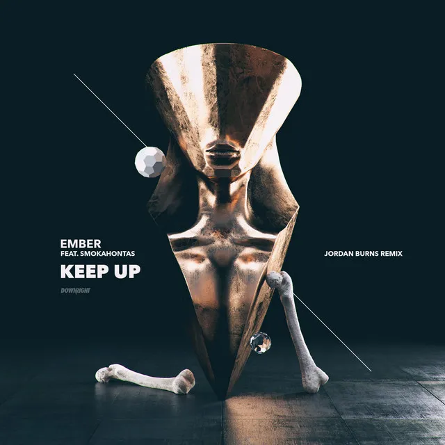 Keep Up - Jordan Burns Remix