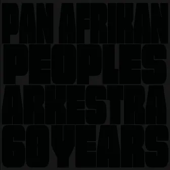 The Golden Pearl by Pan Afrikan Peoples Arkestra