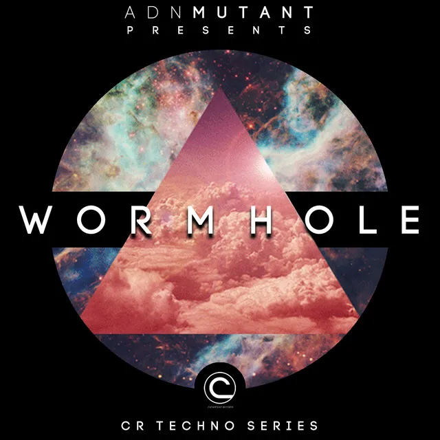 Wormhole (CR Techno Series)