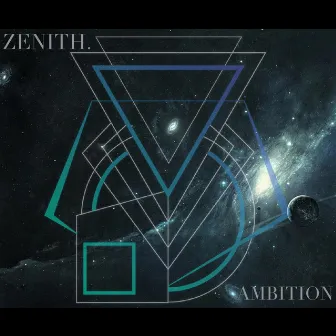 Ambition by Zenith