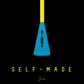 SELF-MADE (JAM!!) by Yaro