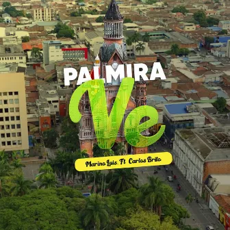 Palmira Ve by Marino Luis