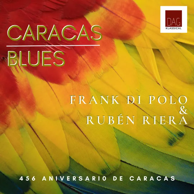 Caracas Blues (456 Aniversario de Caracas)