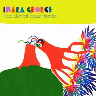 Accidental Experimental by Inara George