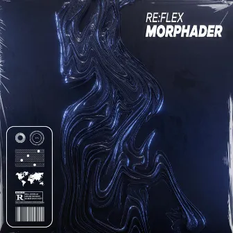 MORPHADER by RE:FLEX