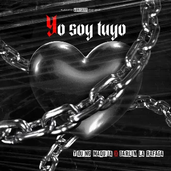 Yo Soy Tuyo by Young Maquia