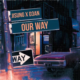 Our Way by D3an