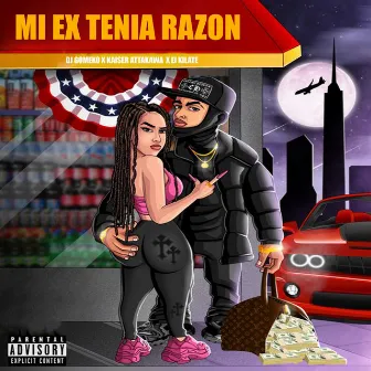 Mi Ex Tenia Razon by El Kilate