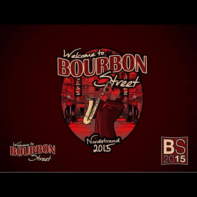 Bourbon Street 2015 (Prod. Taylor)