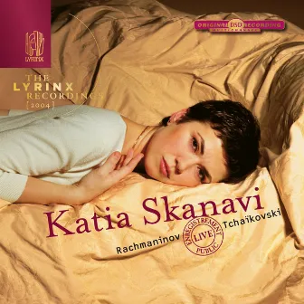 The Lyrinx Recordings (2004): Rachmaninov & Tchaïkovski (Live) by Katia Skanavi