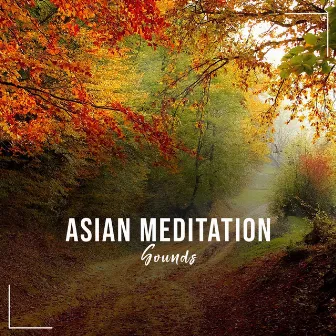 16 Asiatische Meditation Klingt beruhigend auf den Geist by Schlafen Akademie