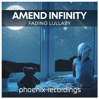 Fading Lullaby by Amend Infinity