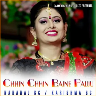 Chhin Chhin Bajne Pauju by Karishma Bc