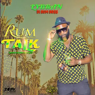 Rum Talk by Lybran