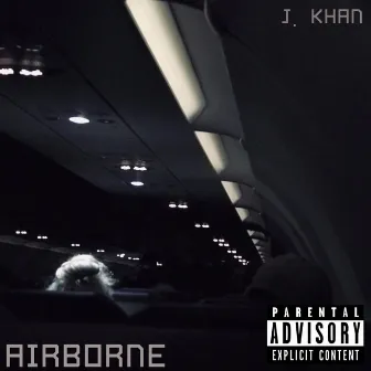 Airborne by J. Khan