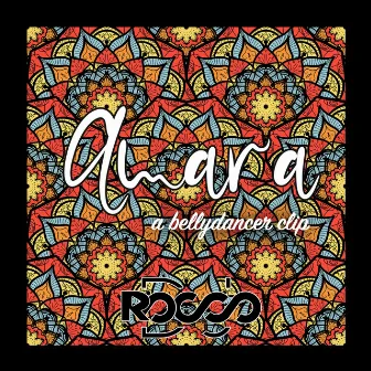 Amara by DJ Rocco