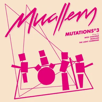 Mutations 3 by Muallem