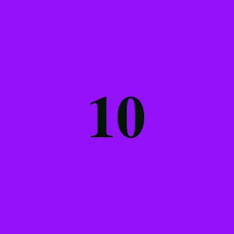 10's by Kacey Who