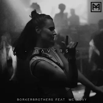 Ravers by BorkerBrothers