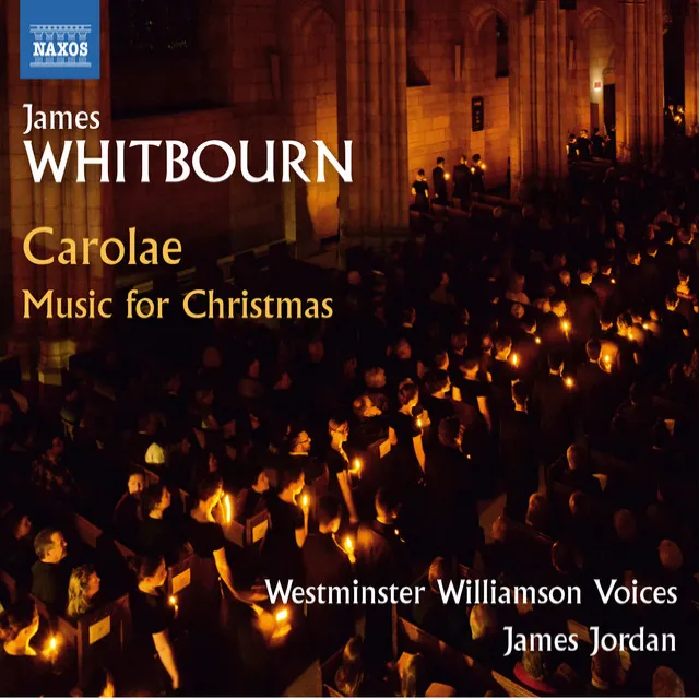 Whitbourn: Carolae – Music for Christmas