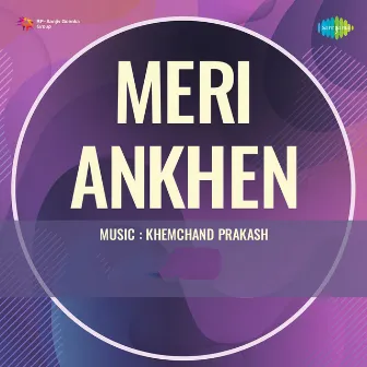 Meri Ankhen (Original Motion Picture Soundtrack) by Unknown Artist