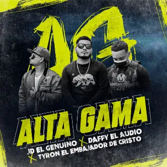 ALTA GAMA -JD el Genuino (Tyron el Embajador) [Daffy el Audio] by JD el Genuino Oficial