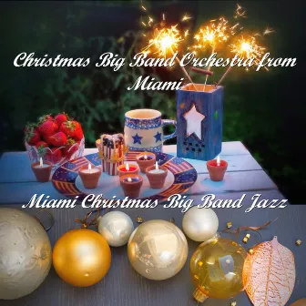 Christmas Big Band Orchestra from Miami by Miami Christmas Big Band Jazz