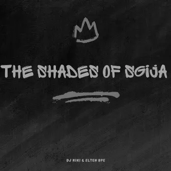 The Shades Of Sgija by Dj Niki