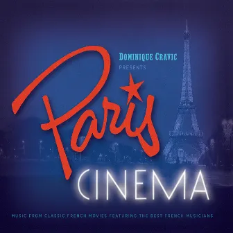 Paris Cinema by Dominique Cravic