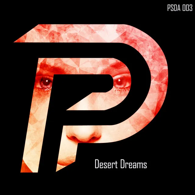 Desert Dreams - Original Mix