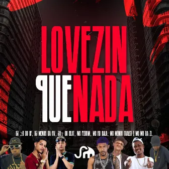 Lovezin Que Nada by Pdrim